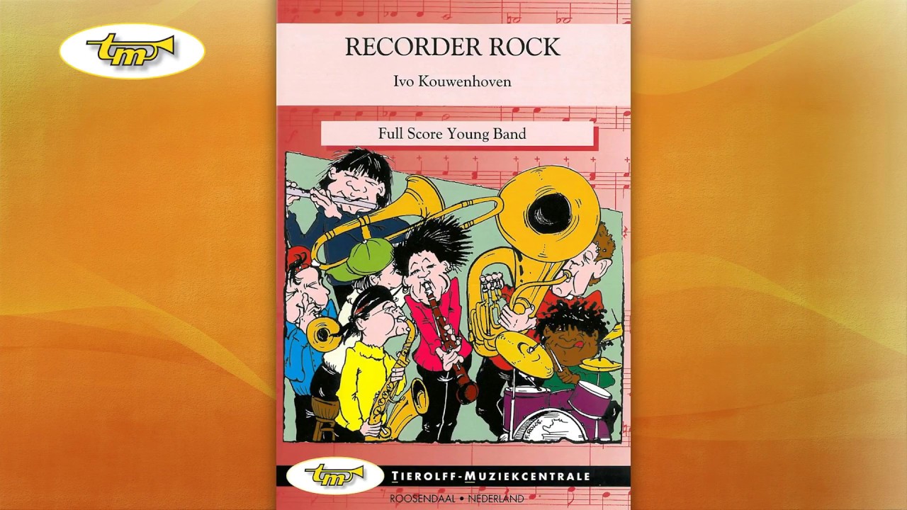 Recorder Rock - Young Band - Kouwenhoven - Tierolff