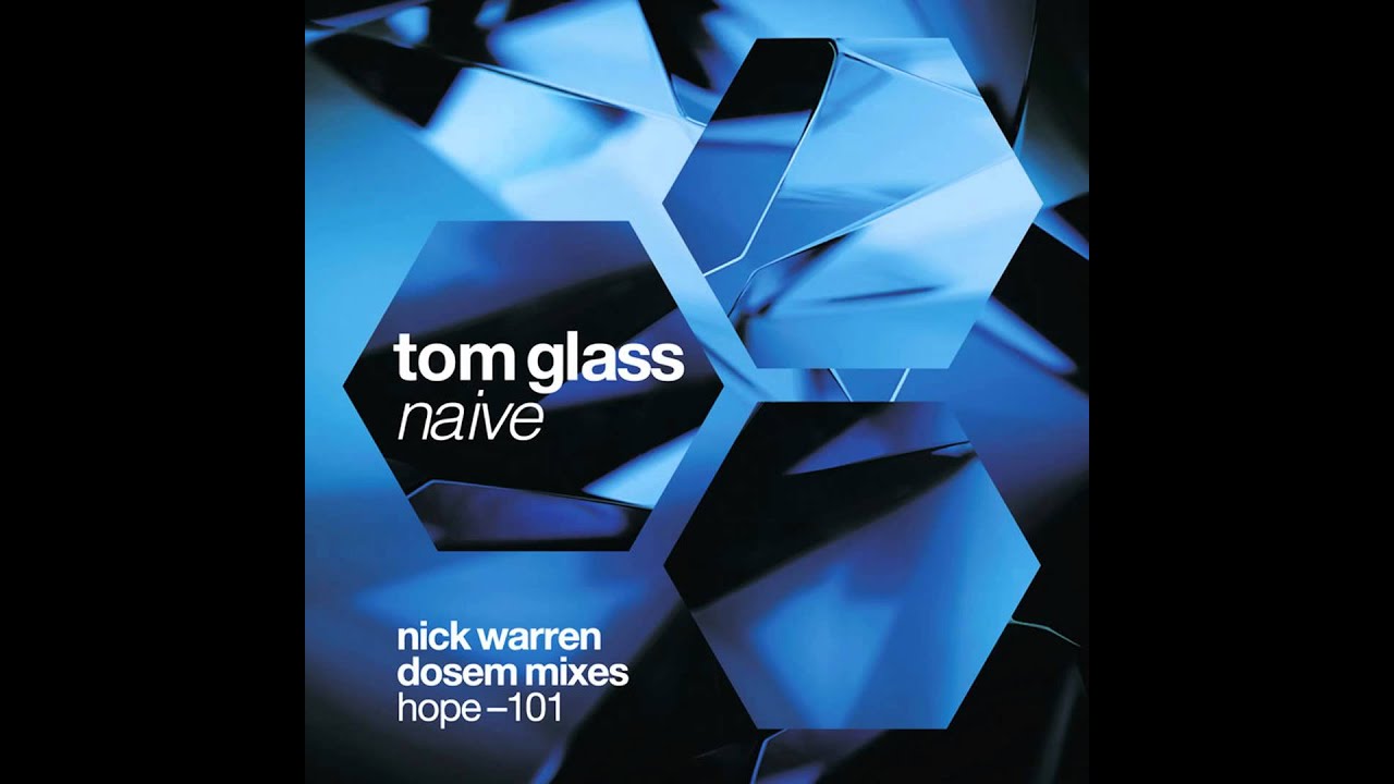 Tom Glass - Naive