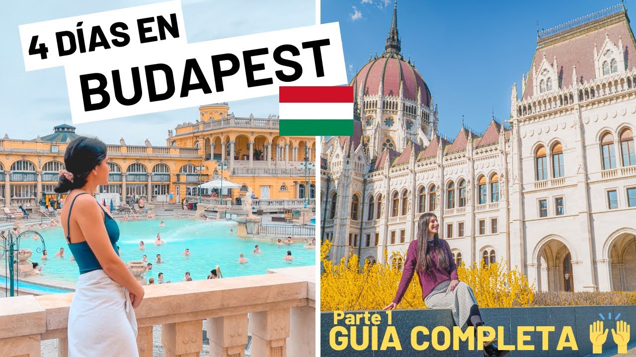 Budapest en 4 días/ GUÍA COMPLETA / TRAVEL VLOG parte 1