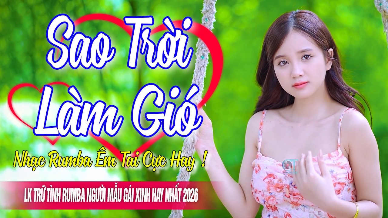 SAO TRỜI LÀM GIÓ ❤️ LK Nhạc Trữ Tình Rumba Hay Nhất 2025 - Bolero Nhạc Vàng Bất Hủ - Nghe Là Ghiền
