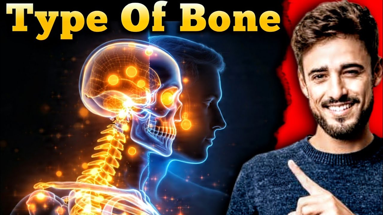 Type of Bone ?