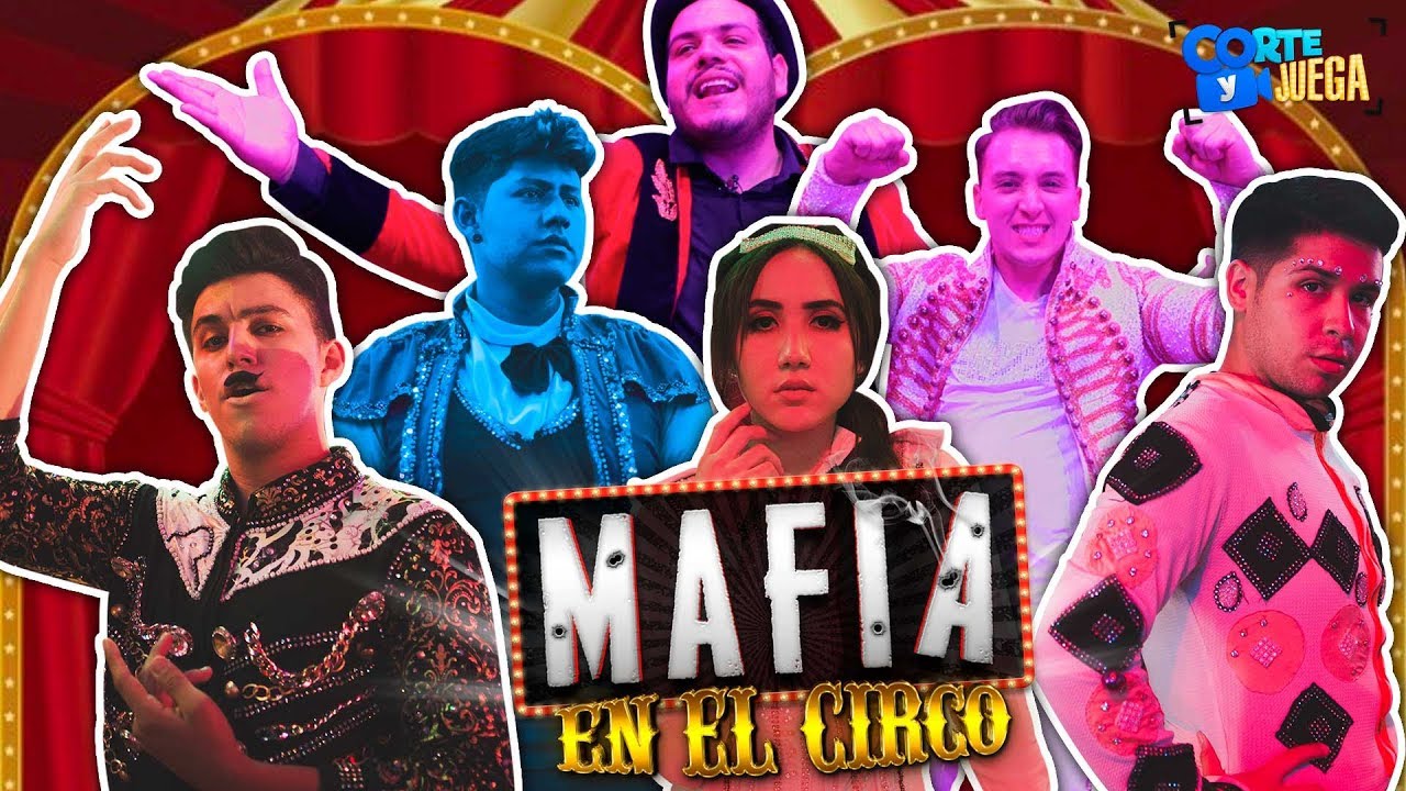 Mafia en el Circo Ep. 4 - El juego más épico