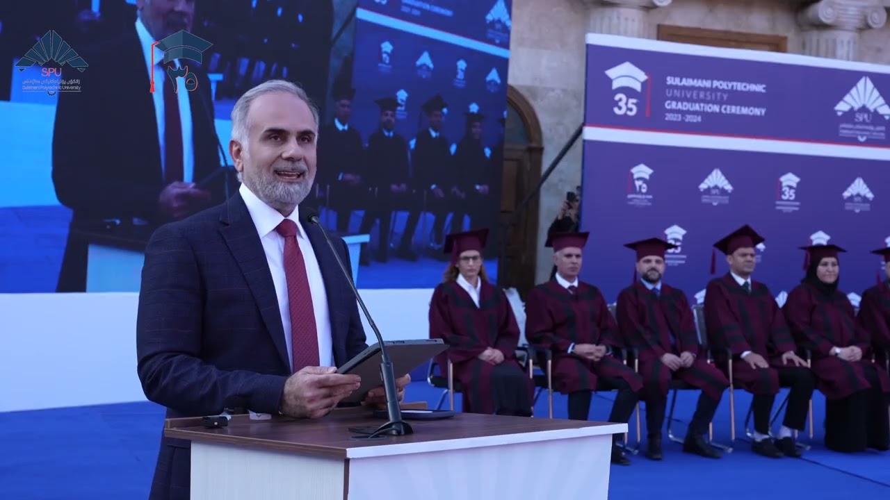 ئاهەنگی (٣٥) مین خولی دەرچووانی زانکۆی پۆلیتەکنیکی سلێمانی