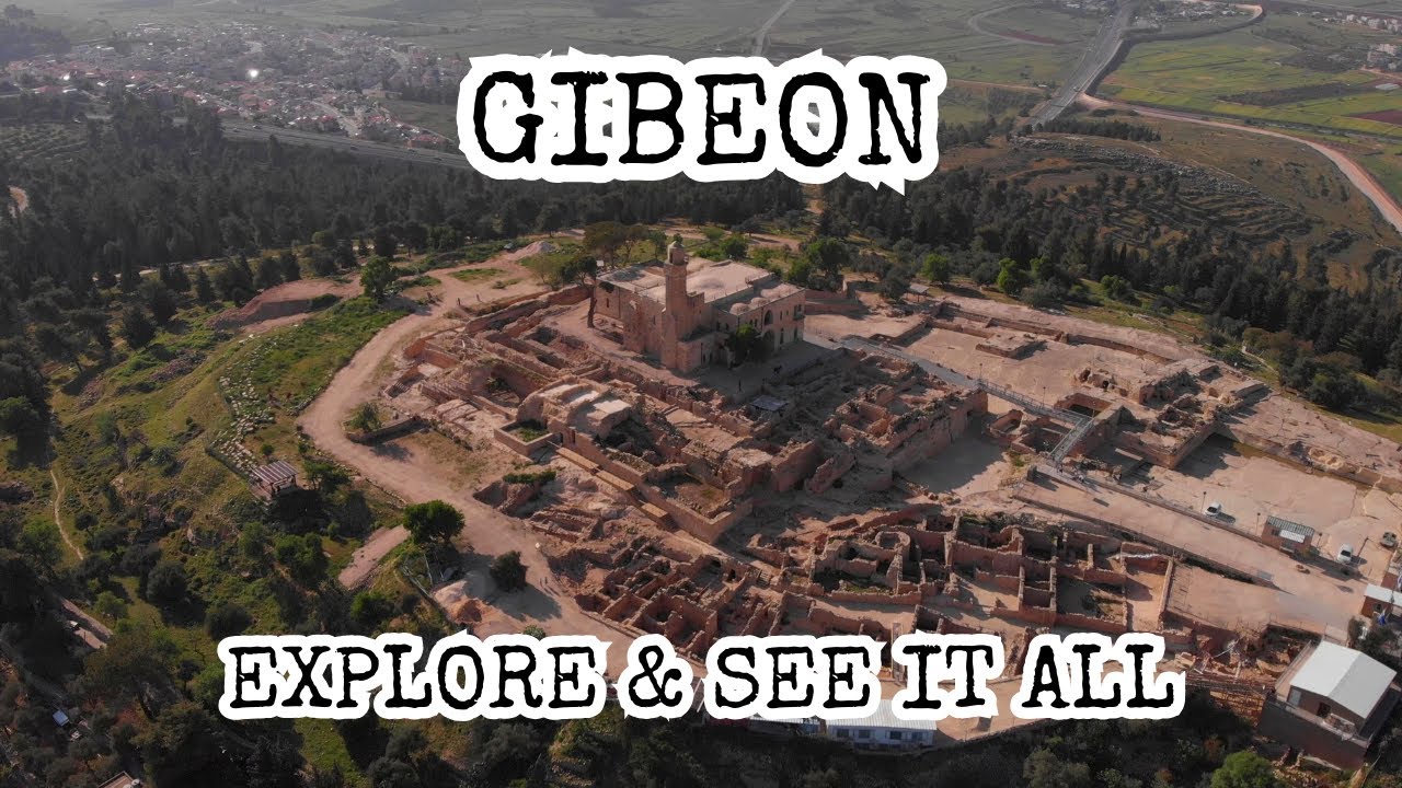Gibeon Overview & Tour, Joshua, Sun Stands Still, Samuel's Tomb, Gibeonites, Nabi Samuel, Jerusalem