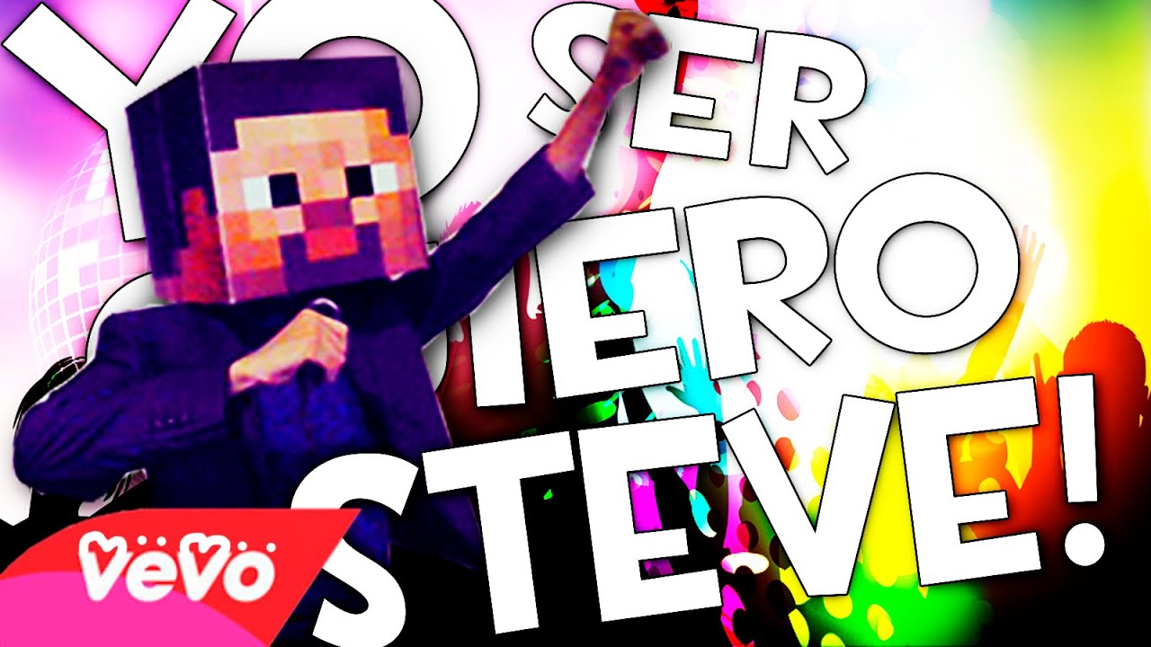 YO QUIERO SER STEVE! - SPARTANUSGTX (MINECRAFT PARODIA MUSICAL) ESPECIAL 20MIL