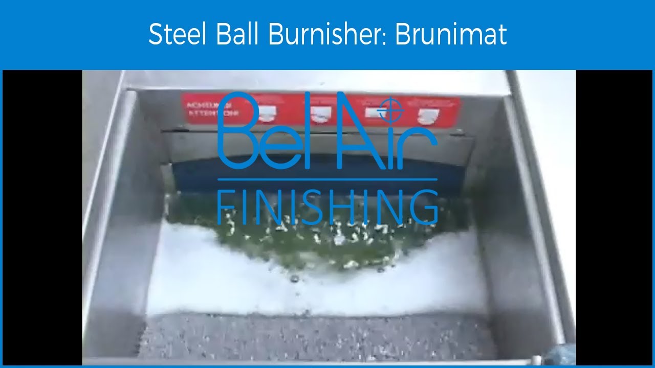 Steel Ball Burnisher - Brunimat - Mass Finishing Bel Air