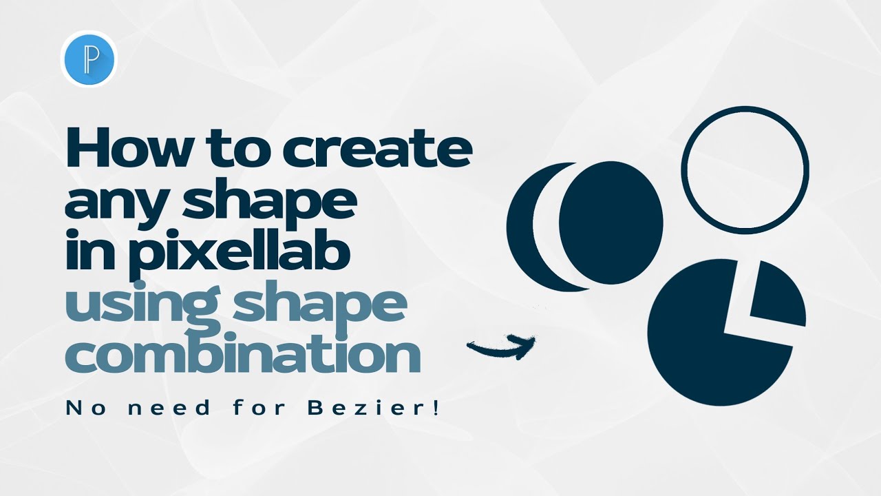 Create Curves, Outlines, and all shapes by shape combination on pixellab