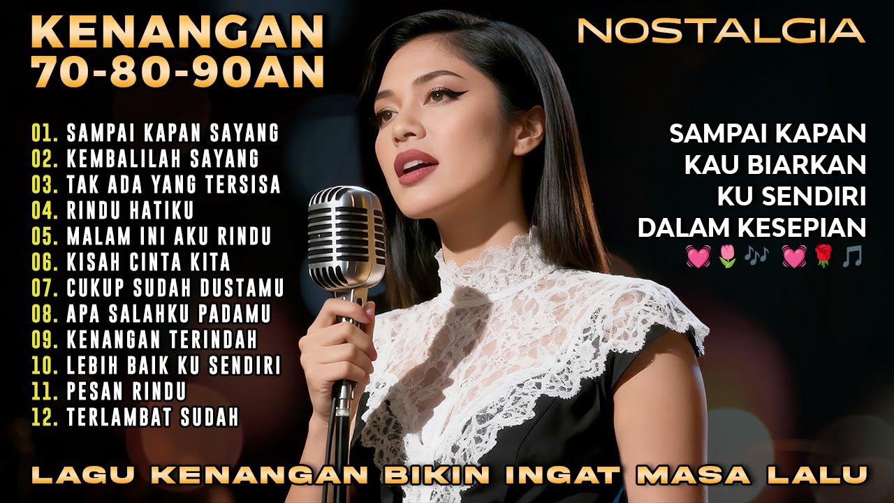 Ini Dia 12 Lagu Pop 70an 80an 90an Ynag BIKIN KANGEN Masa lalu! 1