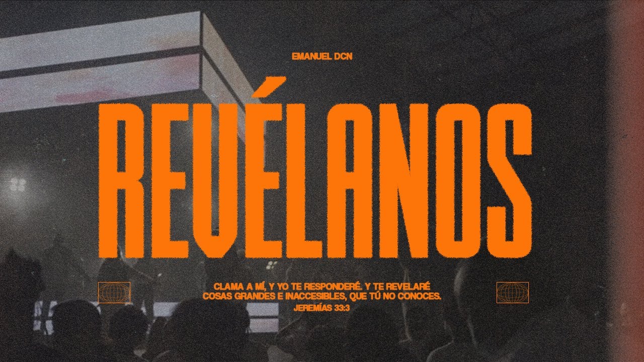 Emanuel DCN - Revélanos (Video Oficial) LIVE