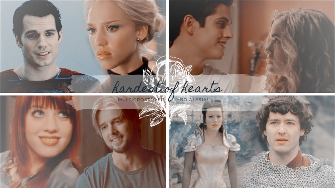 hardest of hearts | multicrossover [HBD Alesia!!!]