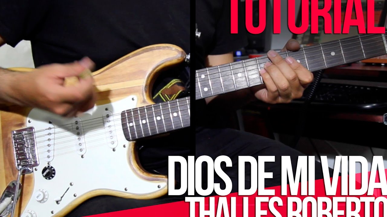 TUTORIAL | Dios de mi Vida - Thalles Roberto | Acordes | Intro | Melodia