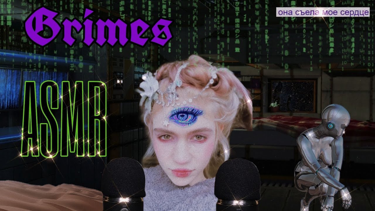 Grimes does ASMR