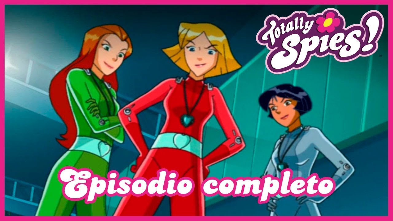 Juego de niñas | TOTALLY SPIES! Episodio 19, Temporada 1