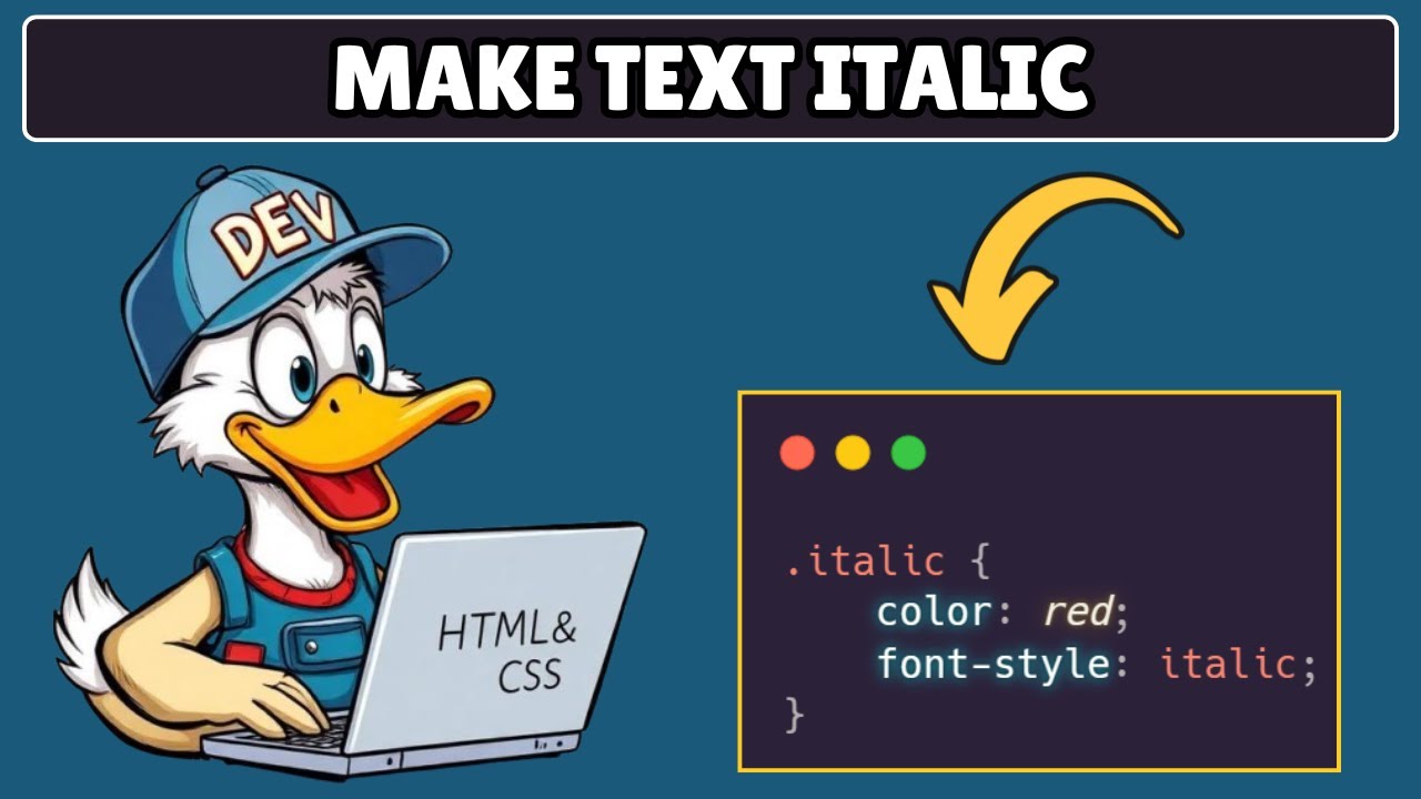 How to Make Text Italic in HTML and CSS