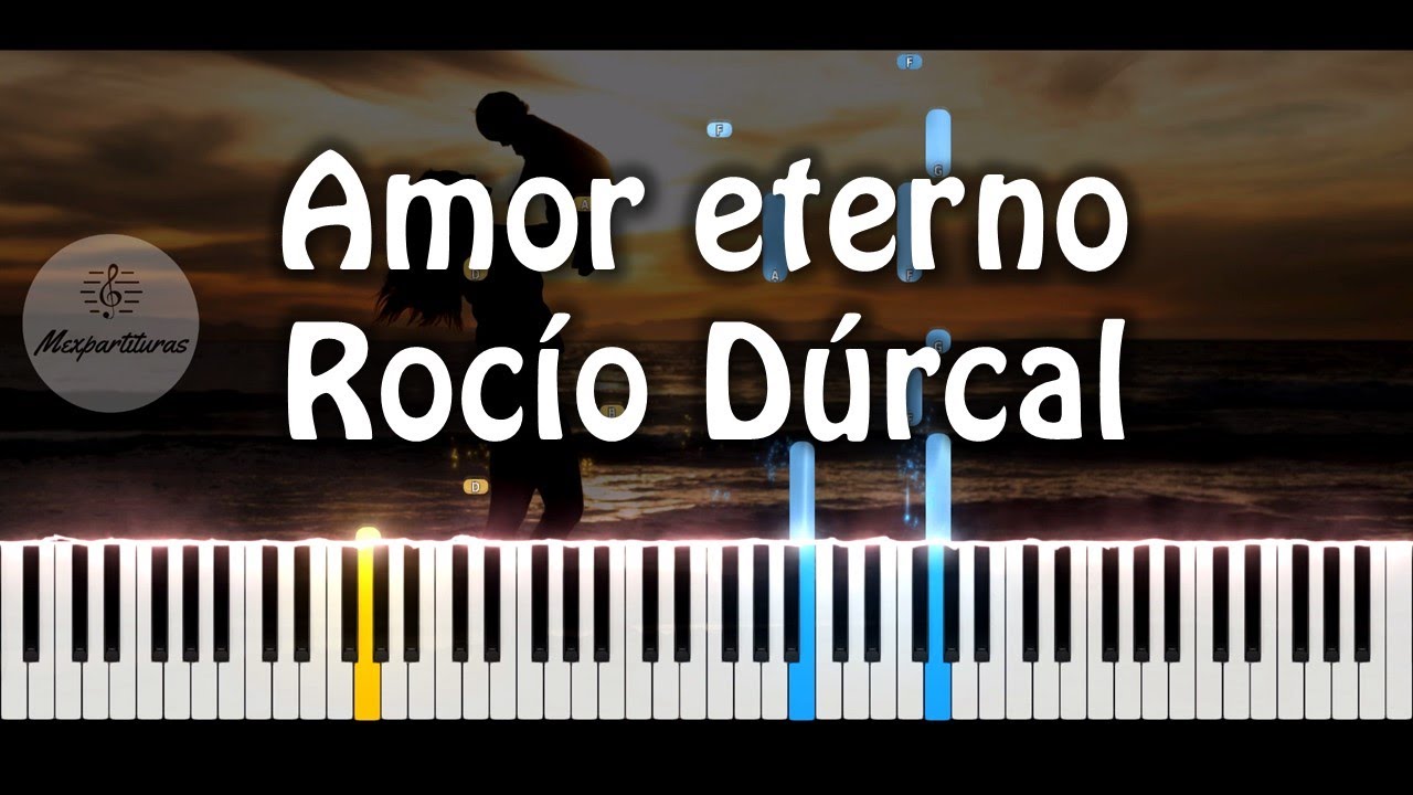 Rocio Durcal - Amor eterno Piano Cover