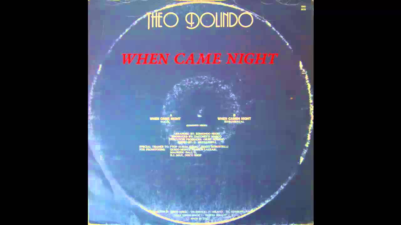 Theo Dolindo - When Came Night ( 1985 Electronic Italo Disco Collection)