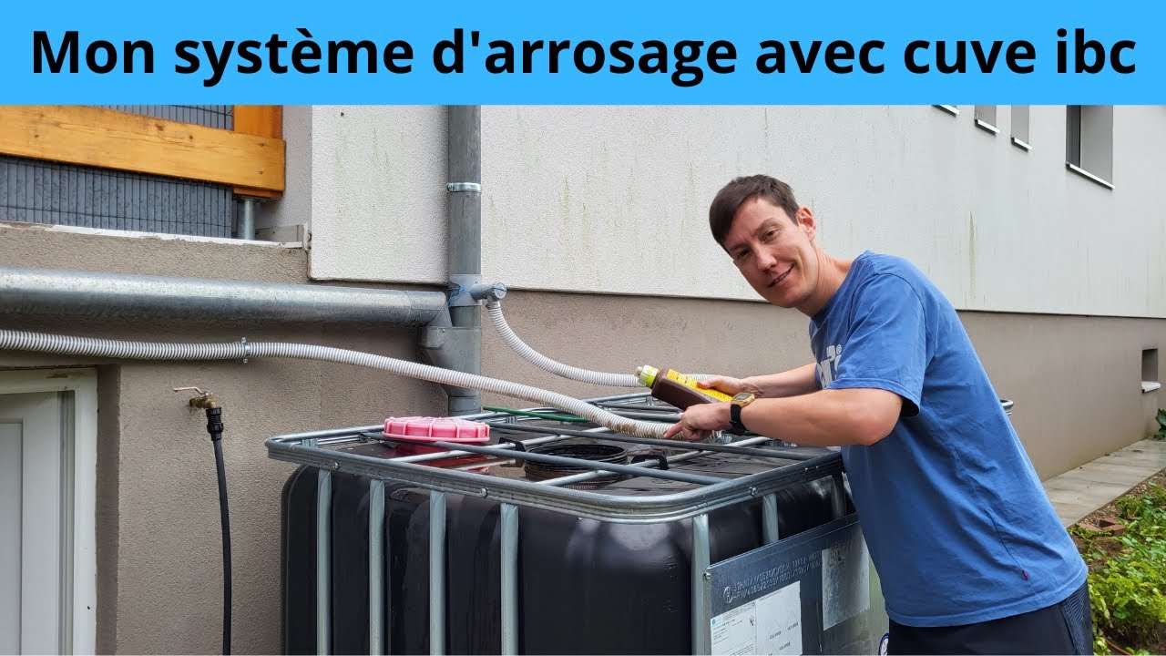 Mon système d'arrosage avec cuve ibc