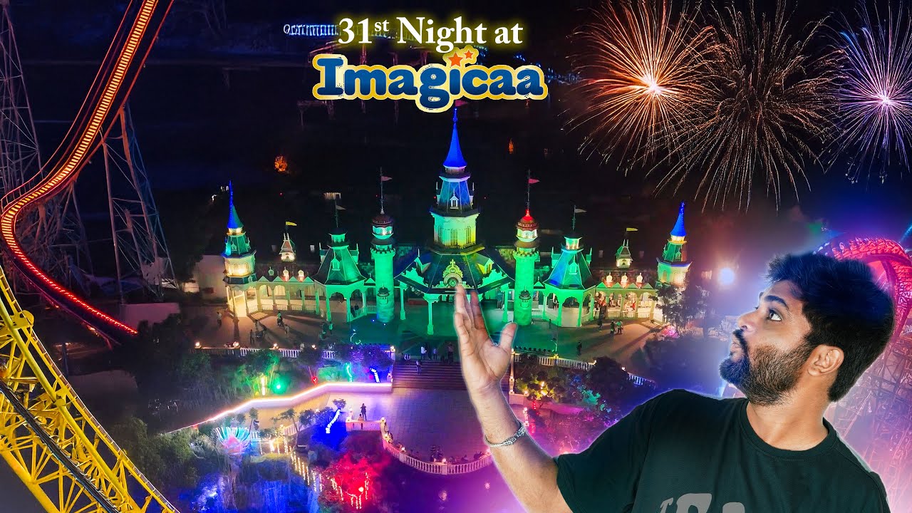 Experience the MOST EPIC 31st Dec Celebration EVER! ImagicaaWorld