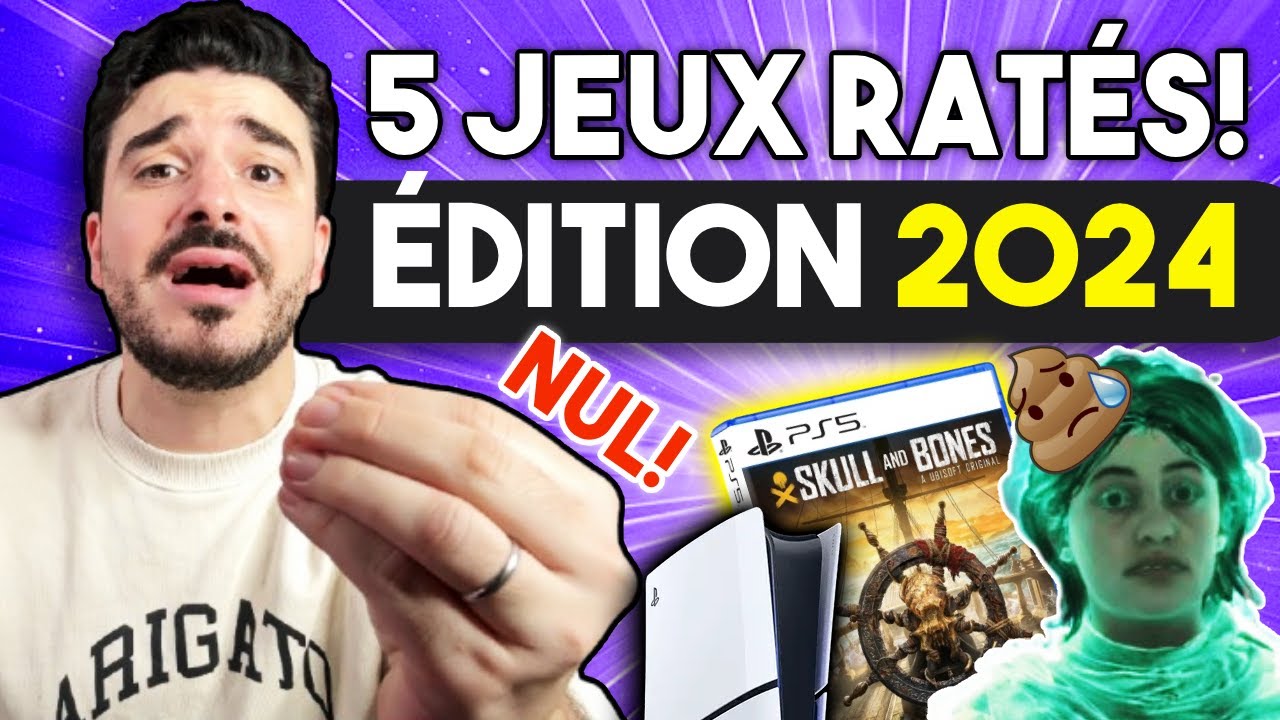 5 JEUX VIDÉO FOIRÉS de 2024 !
