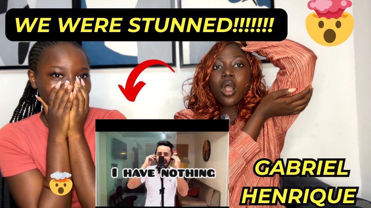1st Time Hearing Gabriel Henrique - I Have Nothing (Whitney Houston Cover)