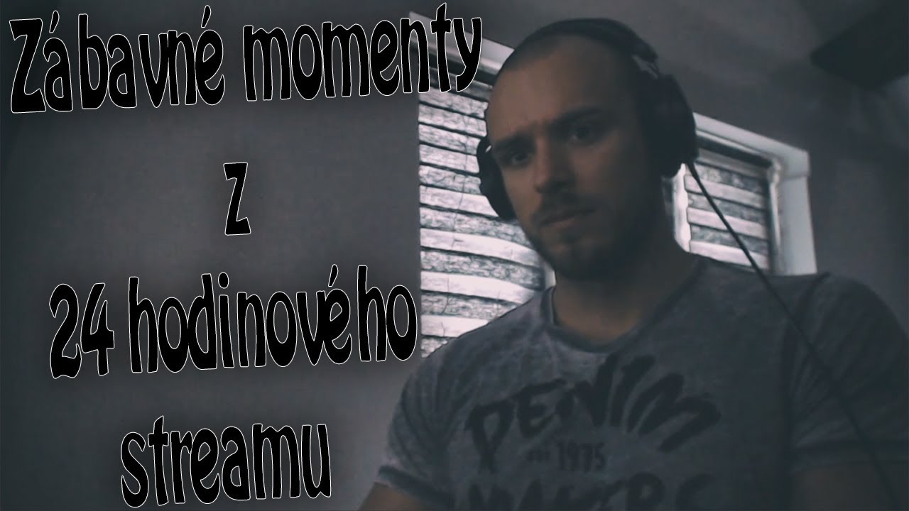 Restt - zábavné momenty z 24ky [Until Dawn , LoL , CS:GO]
