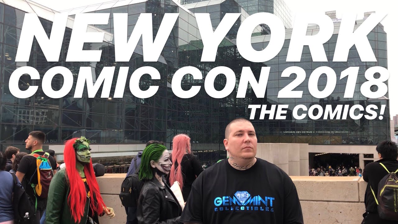 NEW YORK COMIC CON 2018: The Comics