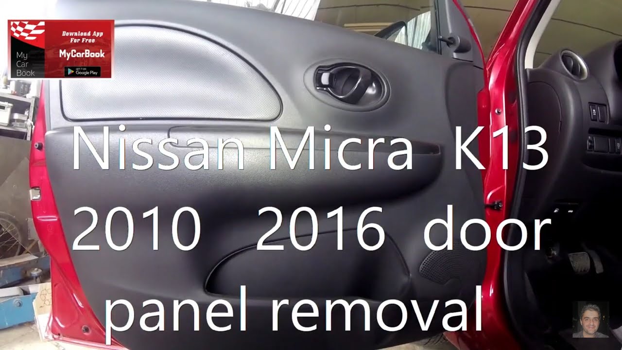 Nissan Micra (K13   2010 - 2016 )   door panel removal