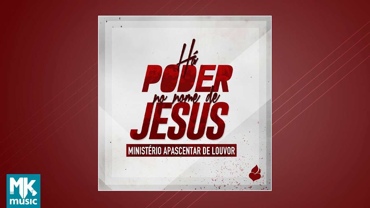 Ministério Apascentar de Louvor - Há Poder no Nome de Jesus (CD COMPLETO)