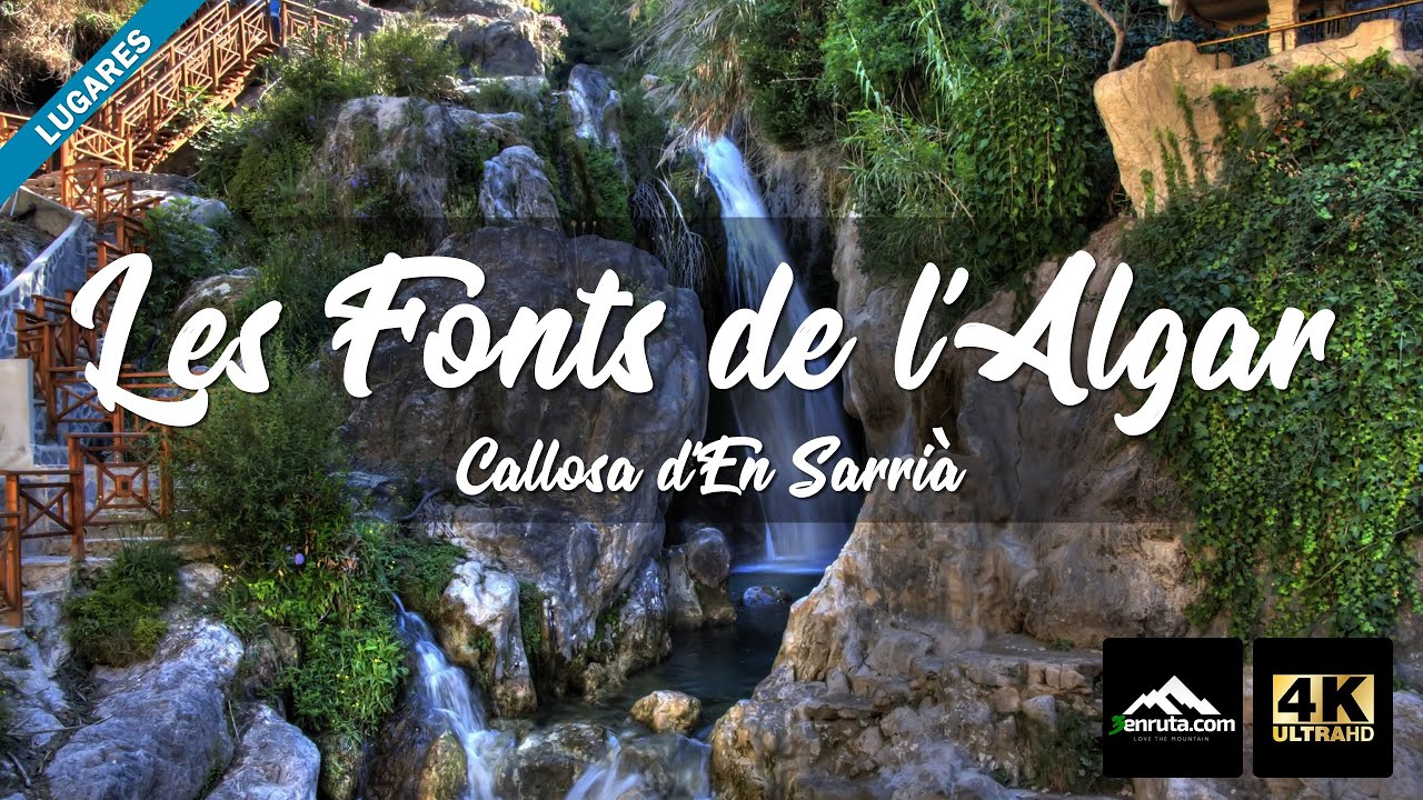 Les Fonts de L'Algar - Callosa d'En Sarrià