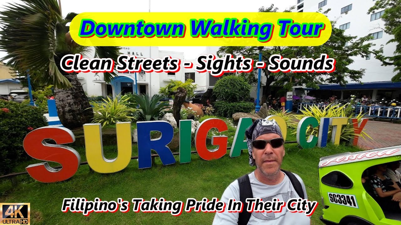 DOWNTOWN WALKING TOUR AROUND THE BEAUTIFUL CLEAN STREETS OF SURIGAO CITY PHILIPPINES - 