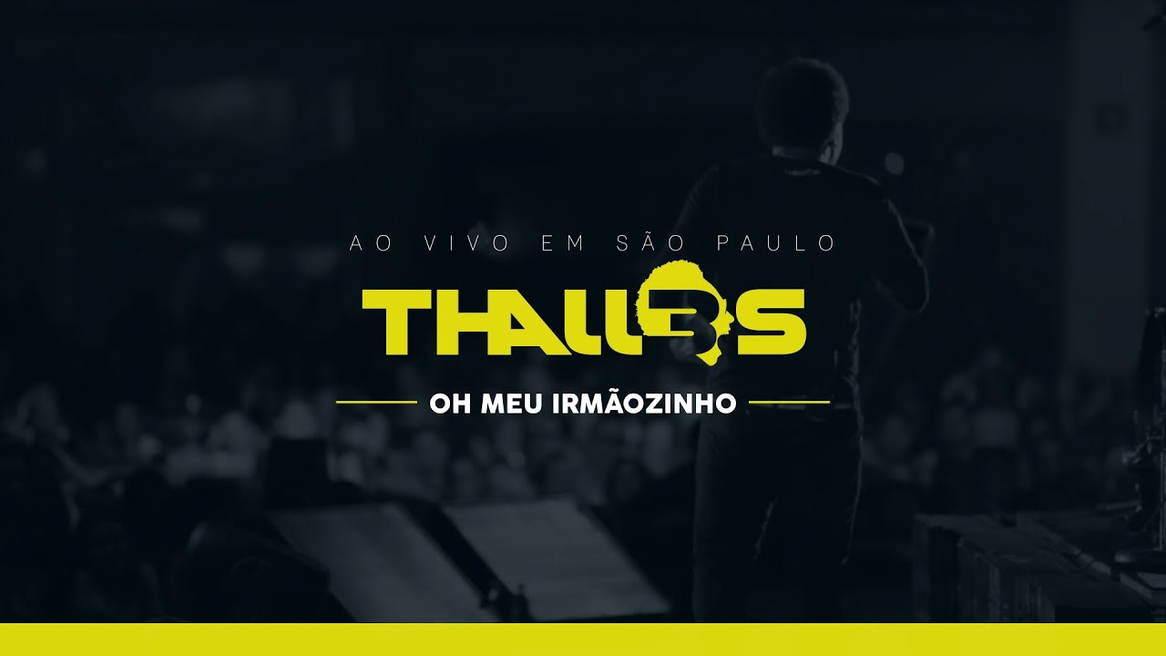 Thalles Roberto - Oh Meu Irm&atilde;ozinho (DVD OFICIAL)