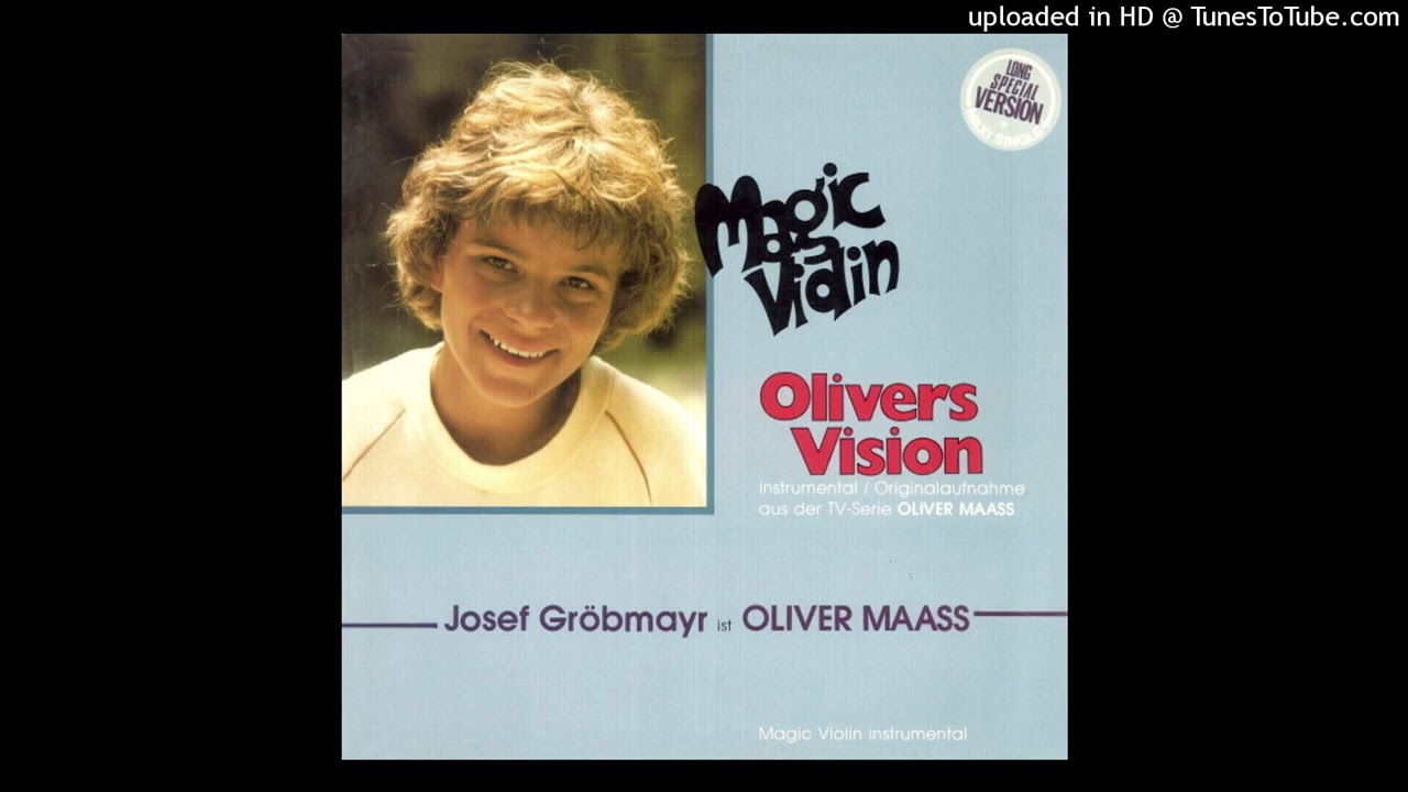 Josef Gröbmayr Ist Oliver Maass - Magic Violin (Long Special Version)