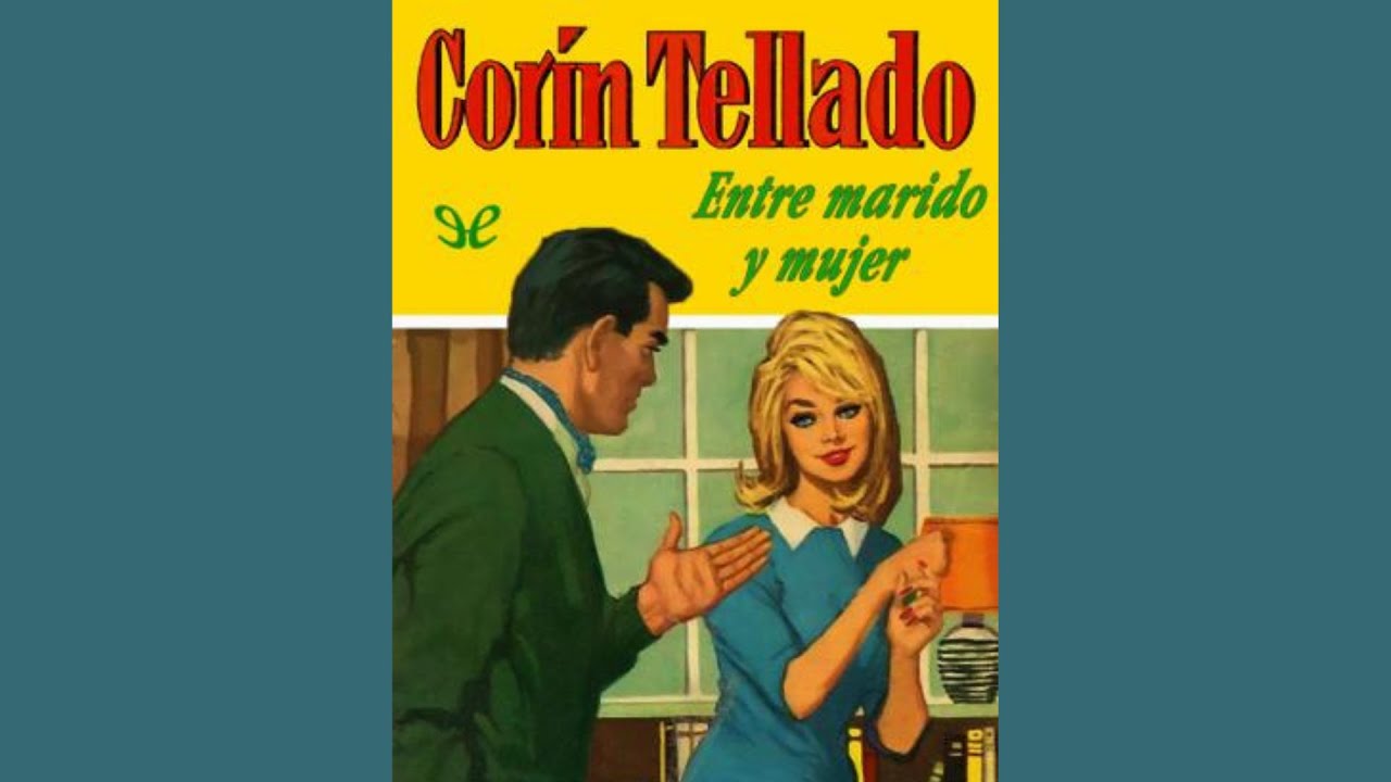 Entre marido y mujer (1963) | Audiolibros Vanelix 🎧💕📕