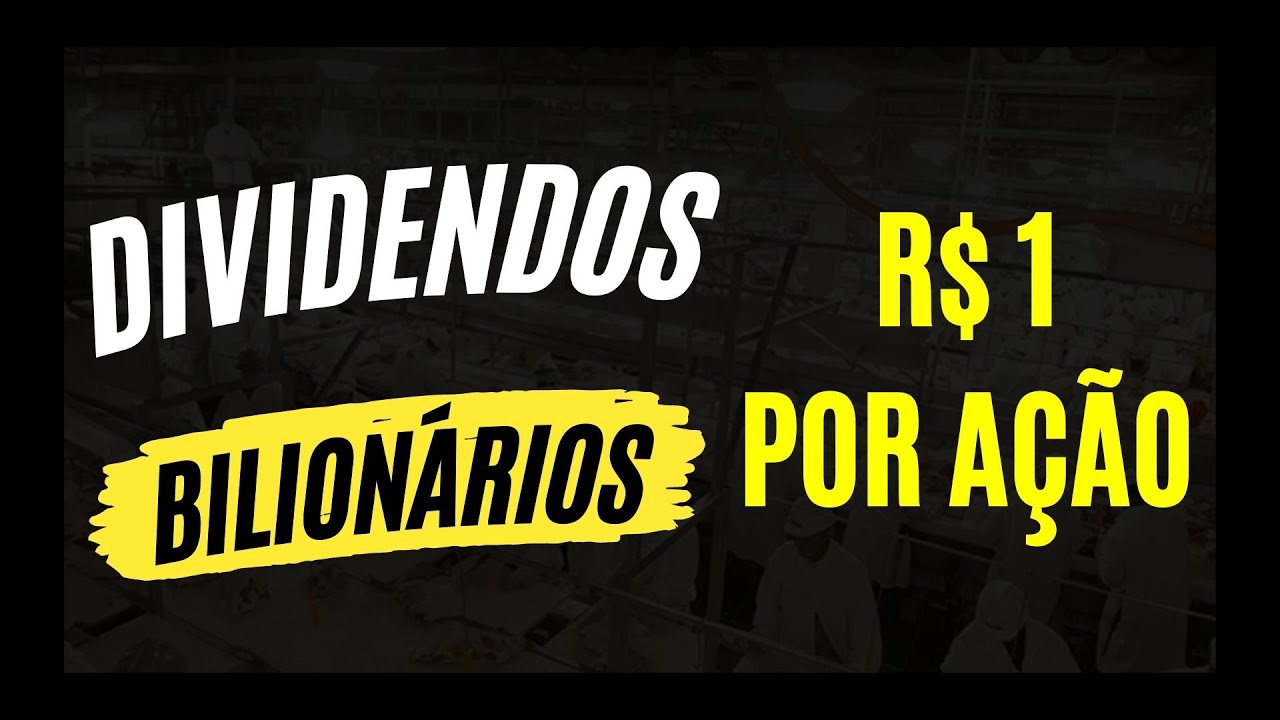 JBSS3 DIVIDENDOS BILION&Aacute;RIOS R$ 1 POR A&Ccedil;&Atilde;O!