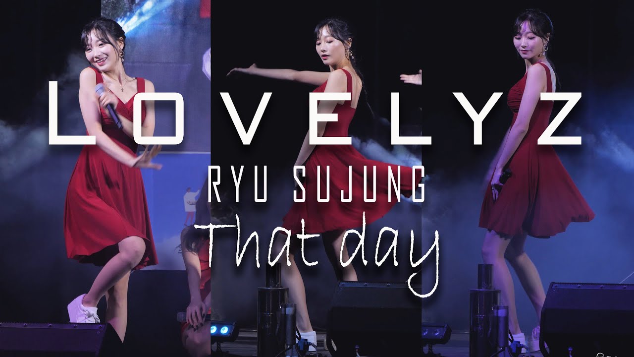 191005 러블리즈 Lovelyz 류수정 'That day 그날의 너' @희망열림축제 석왕사 4K 60P 직캠