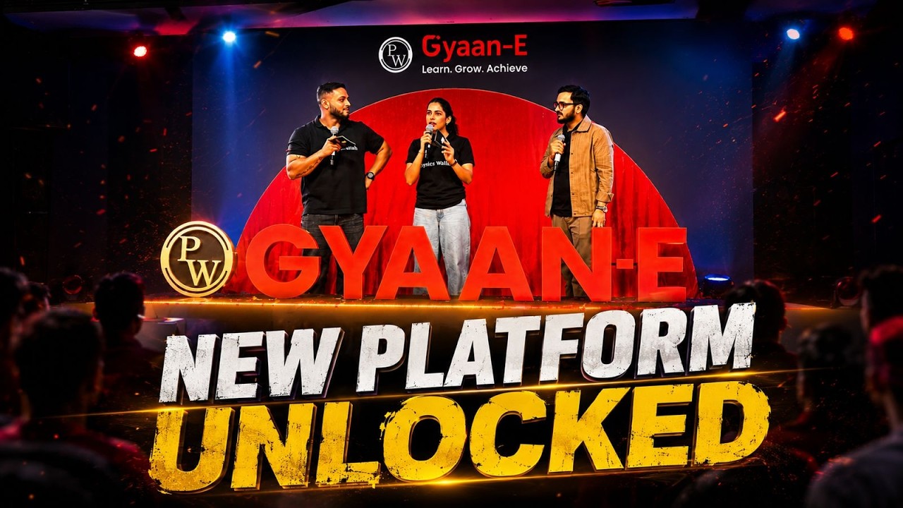🚀 LAUNCHING New Platform &ndash; @PWGyaan-E 🔥 | #physicswallah