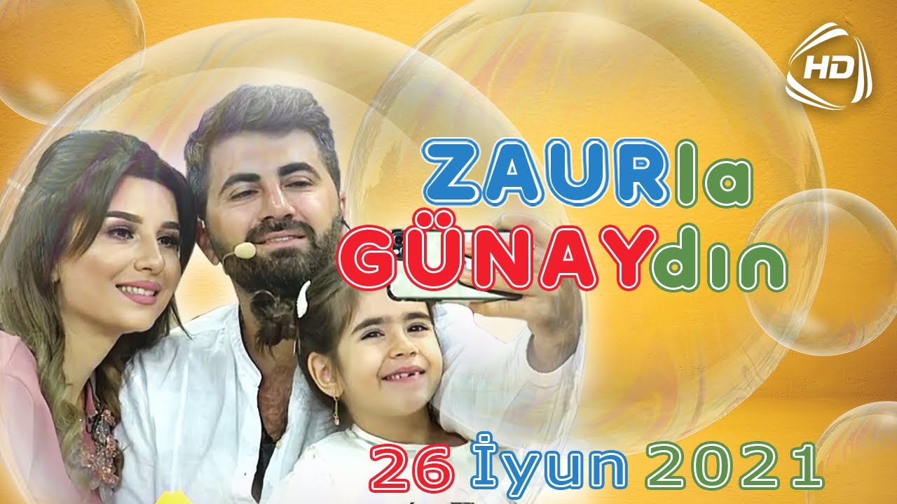 Zaurla Günaydın (26.06.2021)