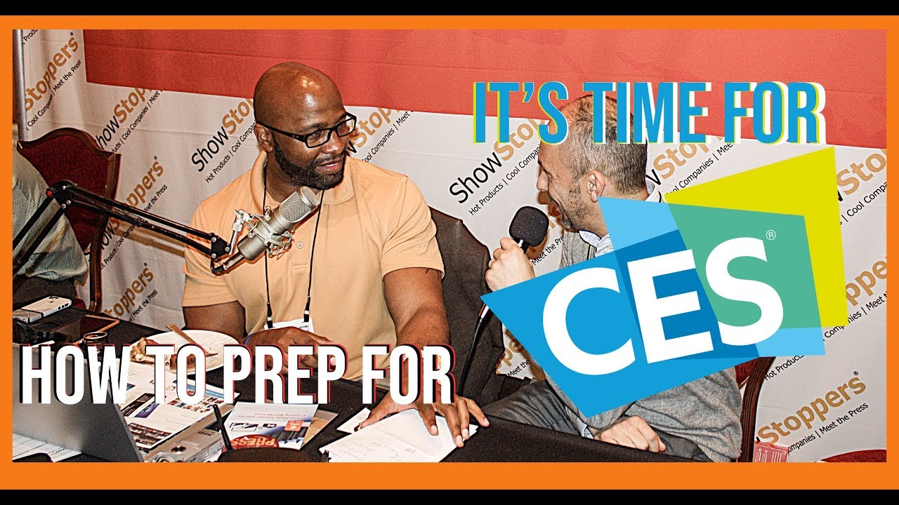 How To Prepare For CES As A Content Creator