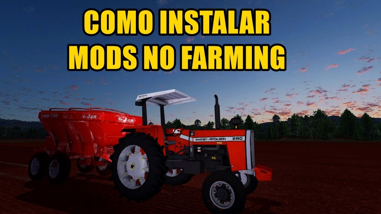#01 TUTORIAL - Como Instalar Mods No Farming Simulator 13,15,17