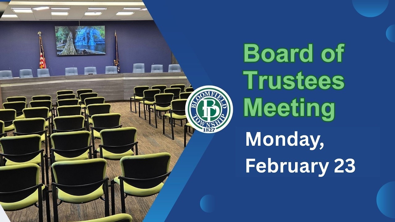 Bloomfield Township Board of Trustees Meeting on February 23, 2026