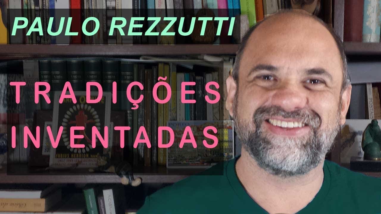 Tradições Inventadas e a ideia de continuidade