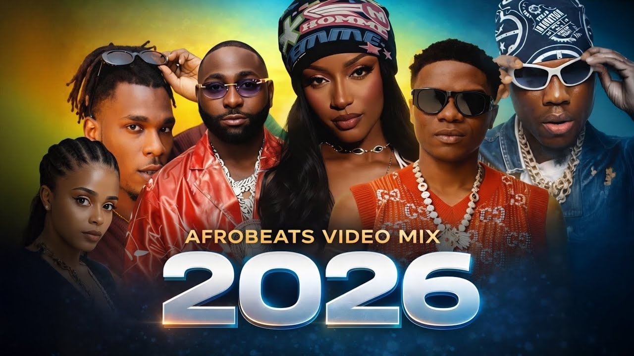 AFROBEAT 2026 MIXTAPE | NAIJA AFROBEAT MIX, AMAPIANO 2026 | REMA, DAVIDO, AYRA STARR. BURNA BOY
