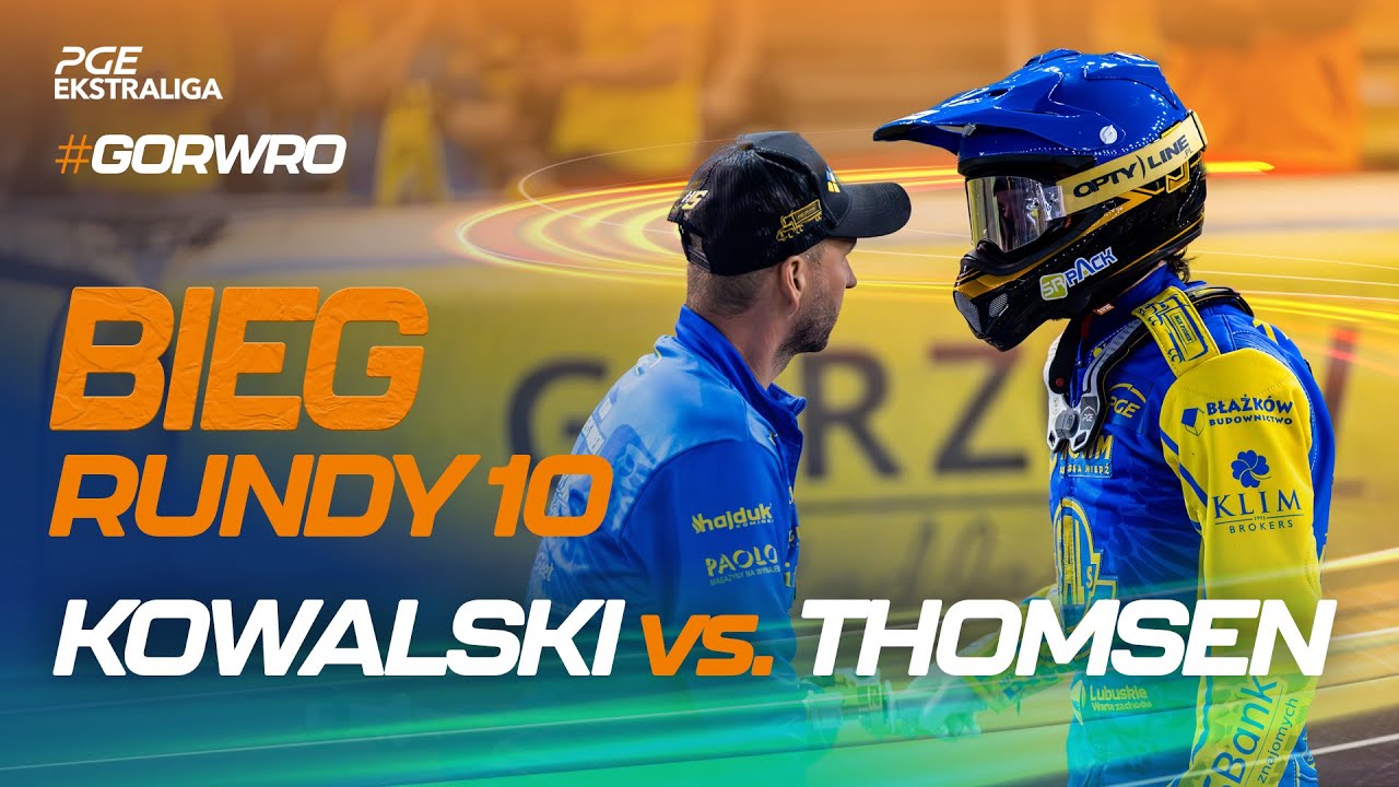 Speedway. Żużel. Mecz: Anders Thomsen vs. Bartłomiej Kowalski (top bieg 10. rundy #GORWRO)