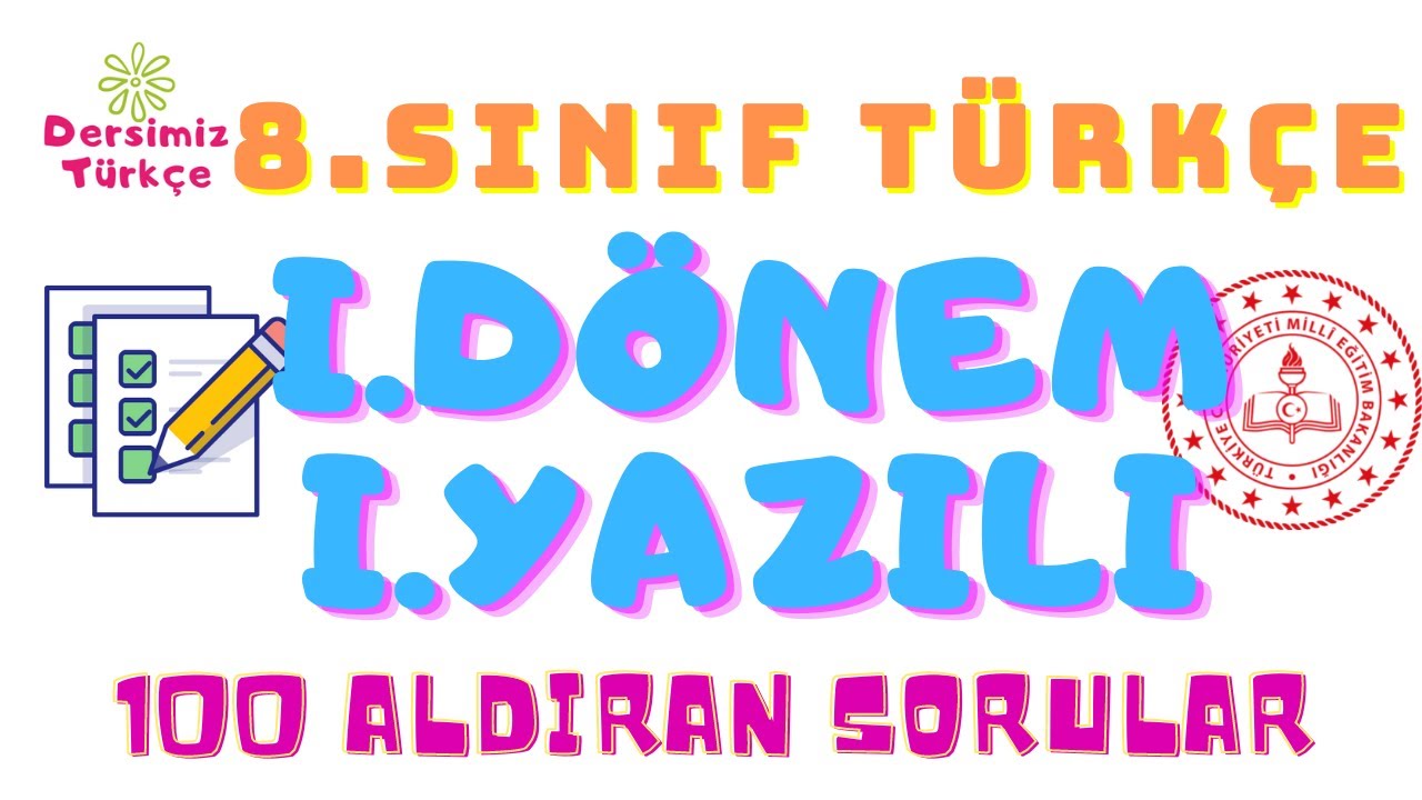 8.Sınıf TÜRKÇE 1.Dönem 1.Yazılı Soruları