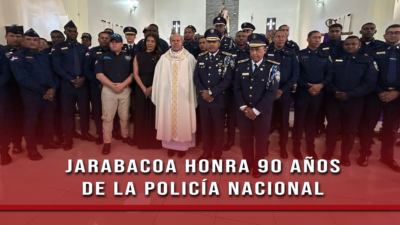 Celebran en Jarabacoa el 90 aniversario de la Policía Nacional
