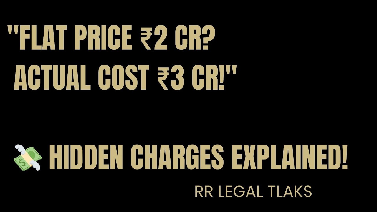 Hidden Costs of Buying Property  | Stamp Duty, GST, Registration Fees, Legal Charges