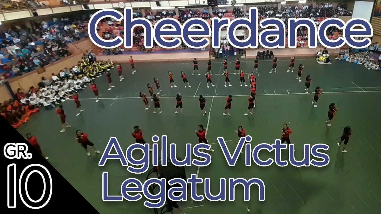 SLU-LJHS Intramurals 2019-2020: Agilus Victus Legatum (Grade 10) Cheerdance