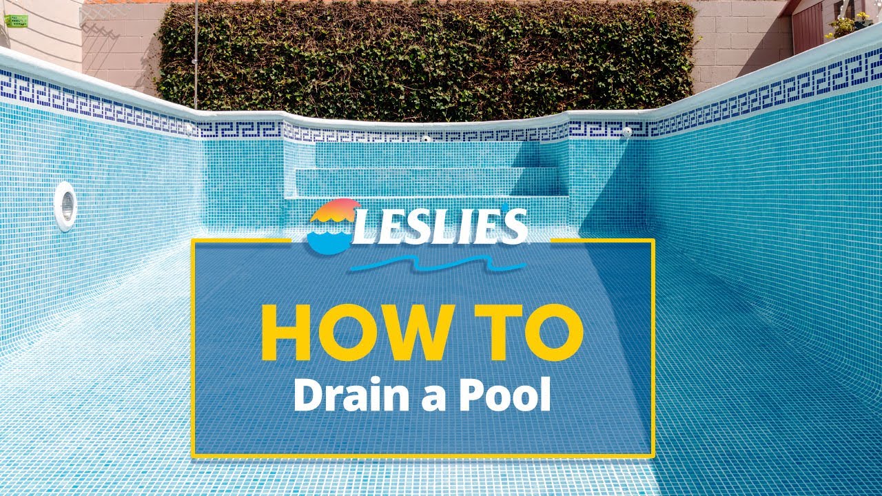 How to Drain a Pool | Leslie's