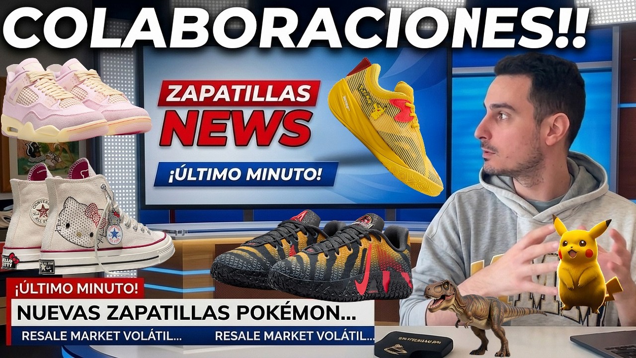 ÚLTIMAS NOTICIAS ZAPATILLAS🤩 (J4 Brick, Pokemon, Jurassic Park, Hello Kitty x Swarovski...)