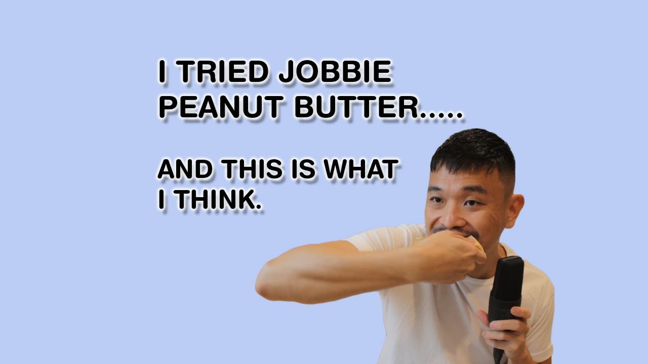I tried Jobbie Peanut butter... and this is what I think